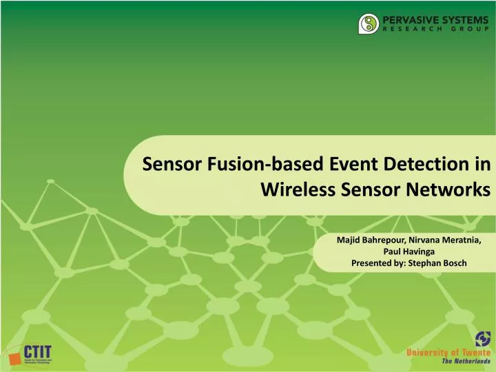sensor fusion based event detection in wireless sensor networks