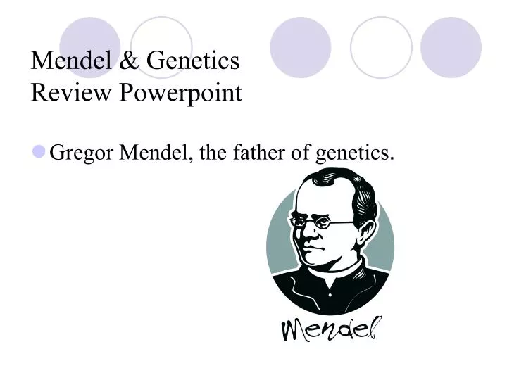 mendel genetics review powerpoint