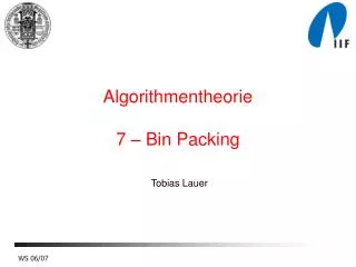 algorithmentheorie 7 bin packing