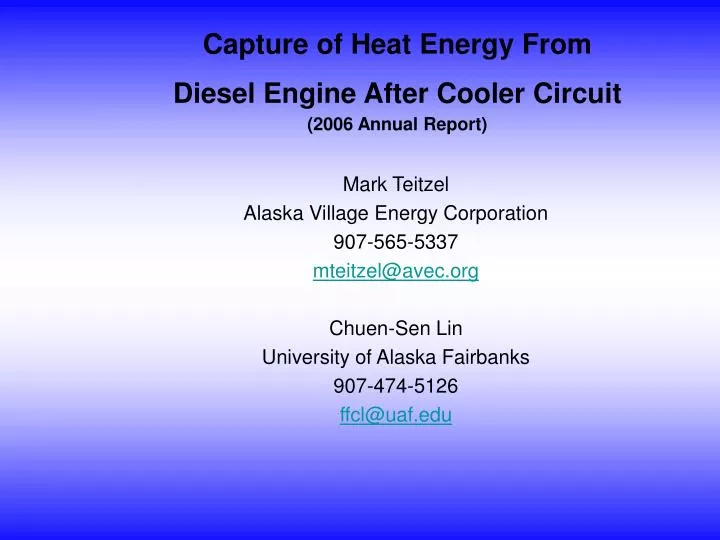 capture of heat energy from diesel engine after cooler circuit 2006 annual report