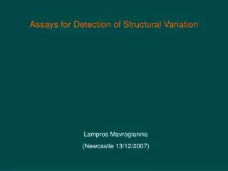 Assays for Detection of Structural Variation