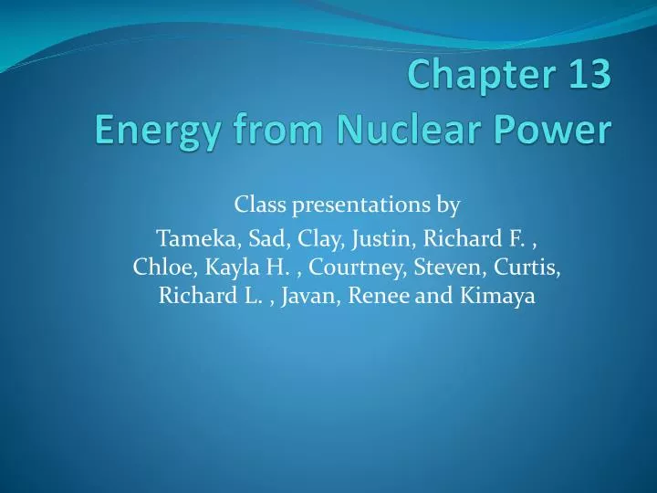 chapter 13 energy from nuclear power