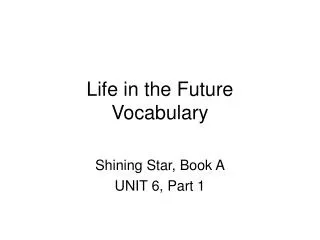 Life in the Future Vocabulary