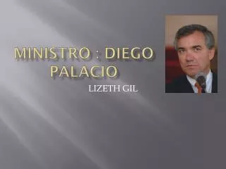 ministro diego palacio