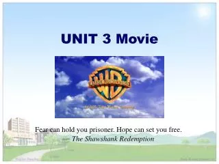 UNIT 3 Movie