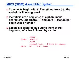 MIPS (SPIM) Assembler Syntax