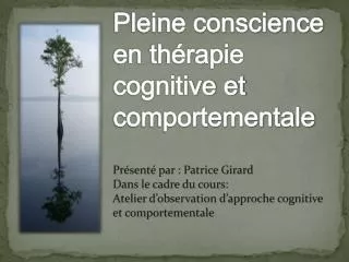 pleine conscience en th rapie cognitive et comportementale