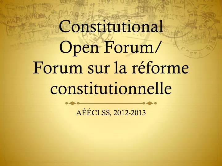 constitutional open forum forum sur la r forme constitutionnelle