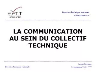 la communication au sein du collectif technique