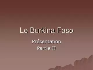le burkina faso