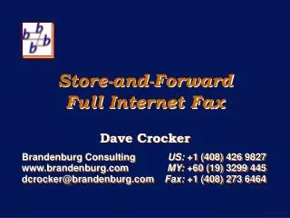 Store-and-Forward Full Internet Fax