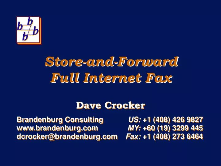 store and forward full internet fax