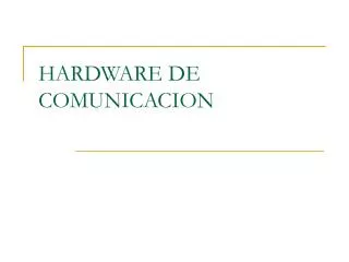 hardware de comunicacion
