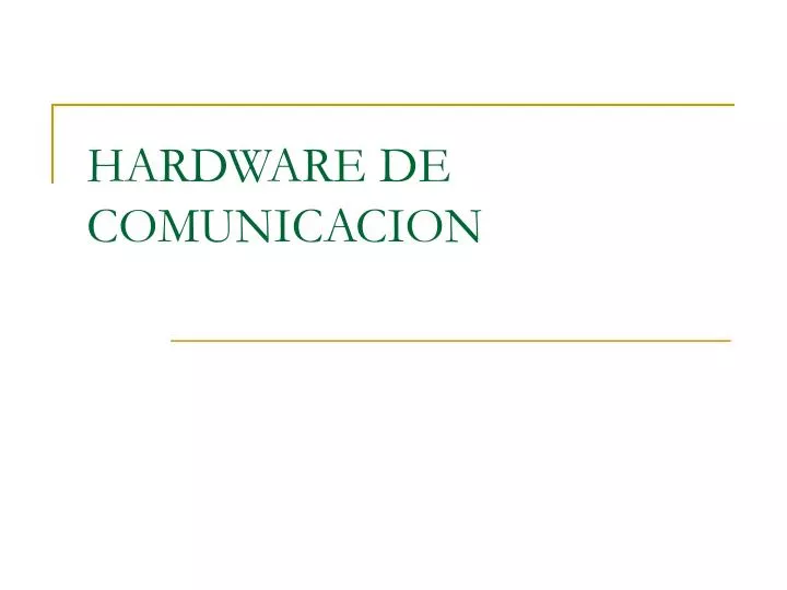 hardware de comunicacion