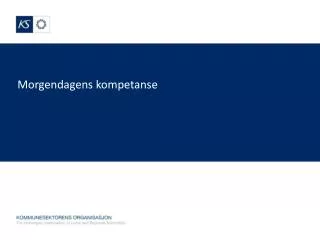 morgendagens kompetanse