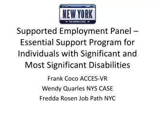Frank Coco ACCES-VR Wendy Quarles NYS CASE Fredda Rosen Job Path NYC