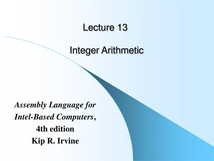 lecture 13 integer arithmetic