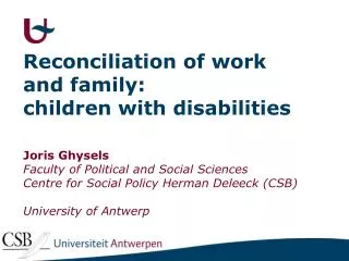 Reconciliation of work and family: children with disabilities