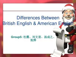 Differences Between British English &amp; American English