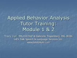 Applied Behavior Analysis Tutor Training: Module 1 &amp; 2