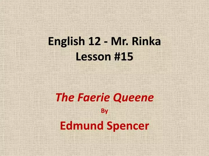 english 12 mr rinka lesson 15
