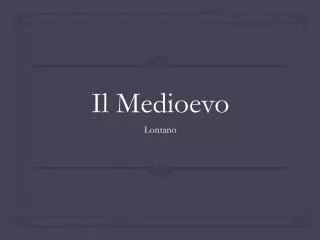il medioevo