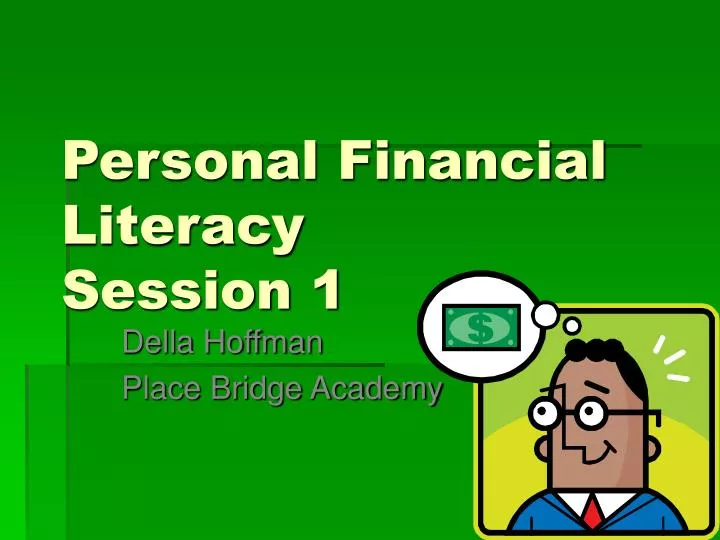 personal financial literacy session 1