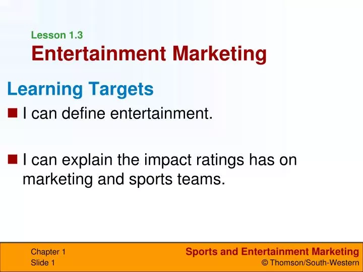 lesson 1 3 entertainment marketing