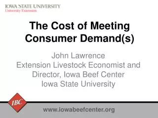 The Cost of Meeting Consumer Demand(s)