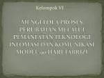 Kelompok VI - slide 1