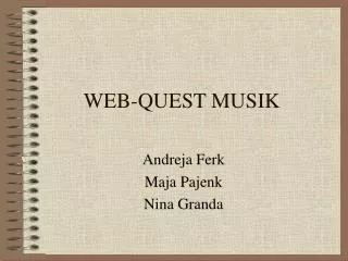 web quest musik