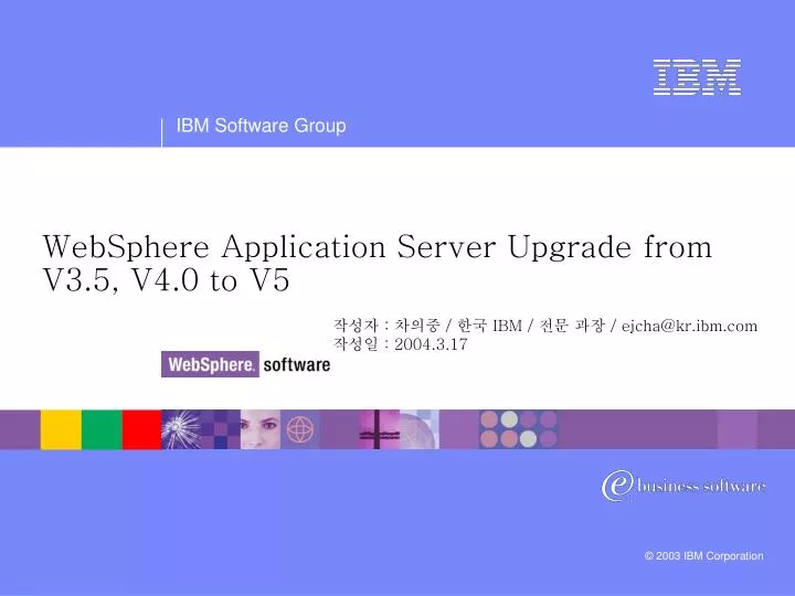 websphere application server upgrade from v3 5 v4 0 to v5