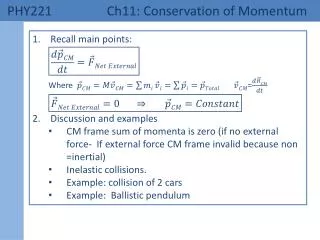 PHY221 	 Ch11: Conservation of Momentum