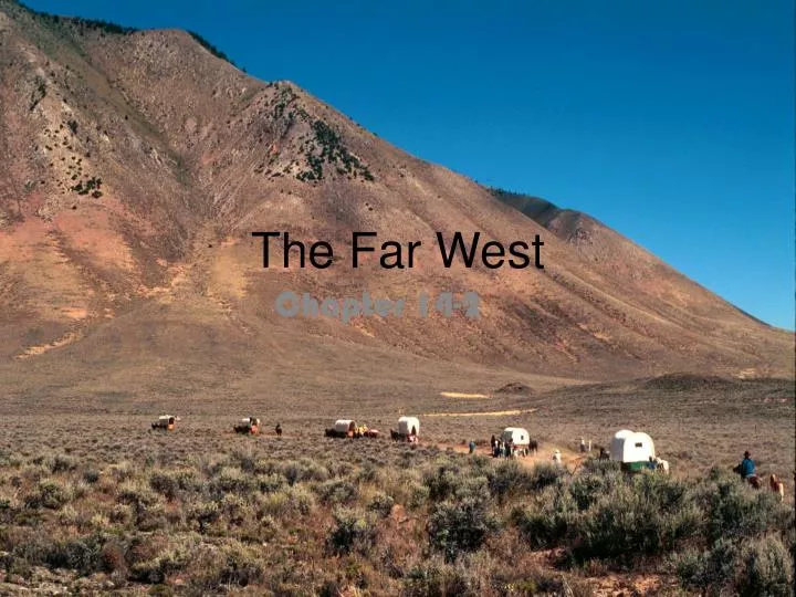 the far west