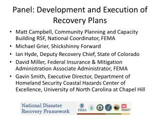 Panel: Development and Execution of Recovery Plans