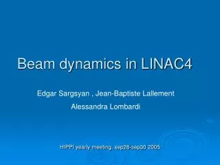 Beam dynamics in LINAC4