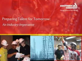 Preparing Talent for Tomorrow: An Industry Imperative
