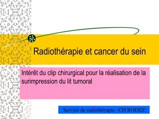 Radiothérapie et cancer du sein