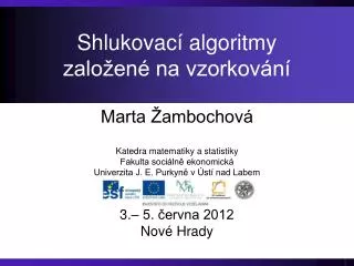shlukovac algoritmy zalo en na vzorkov n