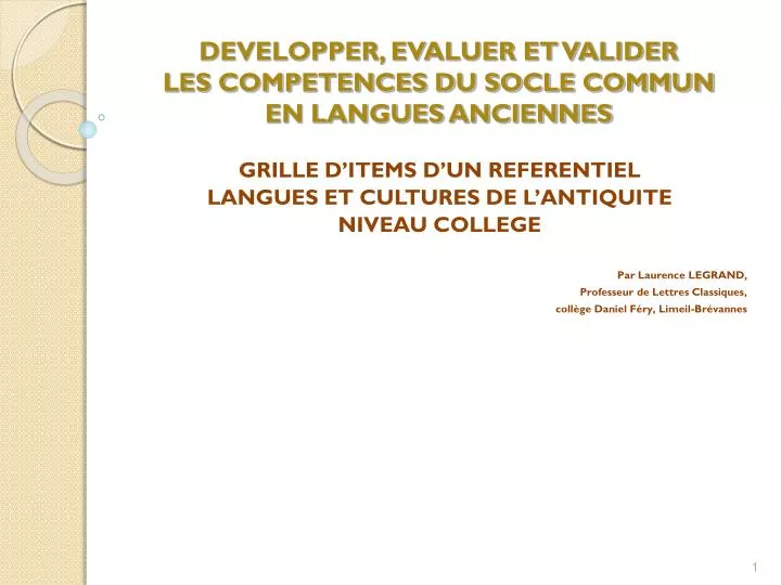 developper evaluer et valider les competences du socle commun en langues anciennes