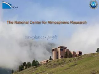 The National Center for Atmospheric Research