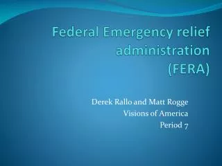 Federal Emergency relief administration (FERA)