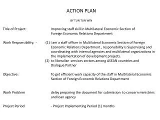 Title of Project:	 	Improving staff skill in Multilateral Economic Section of