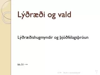 l r i og vald