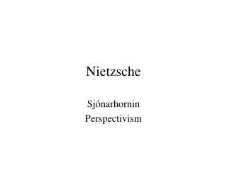 Nietzsche