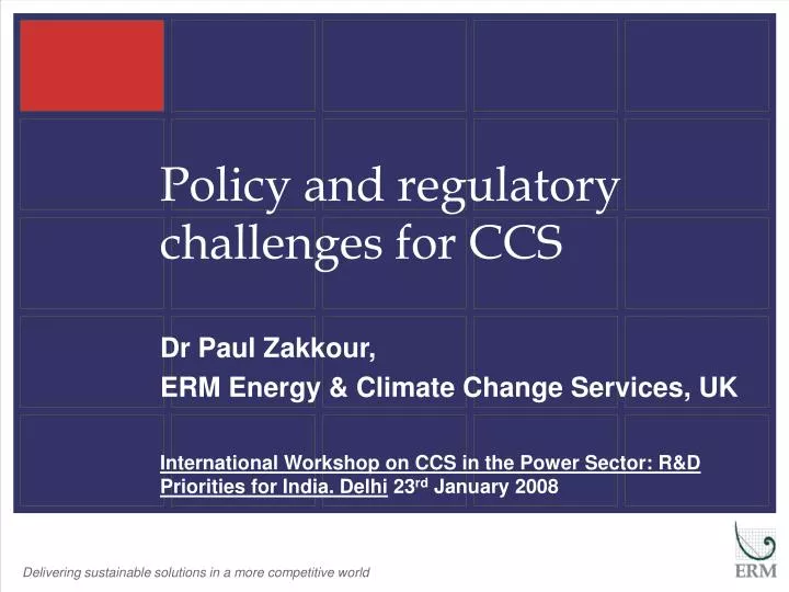 policy and regulatory challenges for ccs