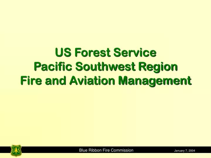 us forest service pacific southwest region fire and aviation management