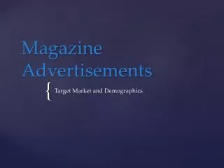 Magazine Advertisements