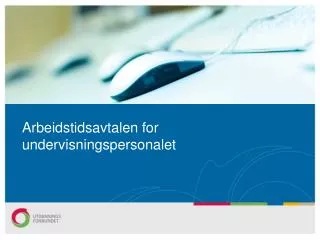 arbeidstidsavtalen for undervisningspersonalet