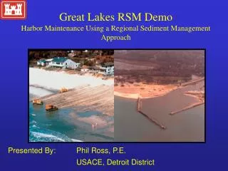 Great Lakes RSM Demo Harbor Maintenance Using a Regional Sediment Management Approach